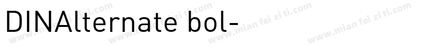 DINAlternate bol字体转换